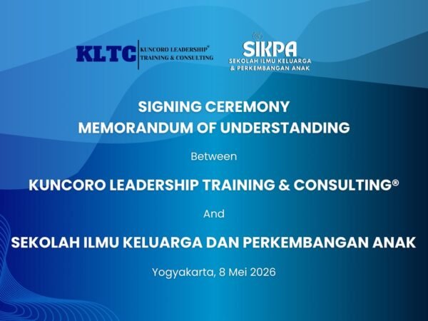 KLTC® dan SIKPA Jalin Kerja Sama, Hadirkan Pengembangan SDM Berbasis Keluarga